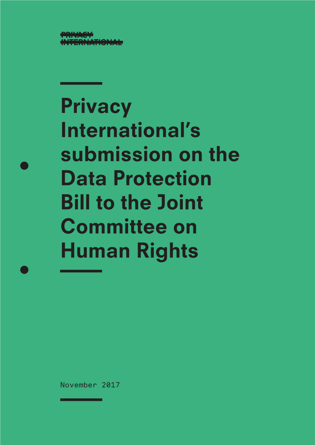 Privacy International's Submission on the Data Protection Bill to the Joint