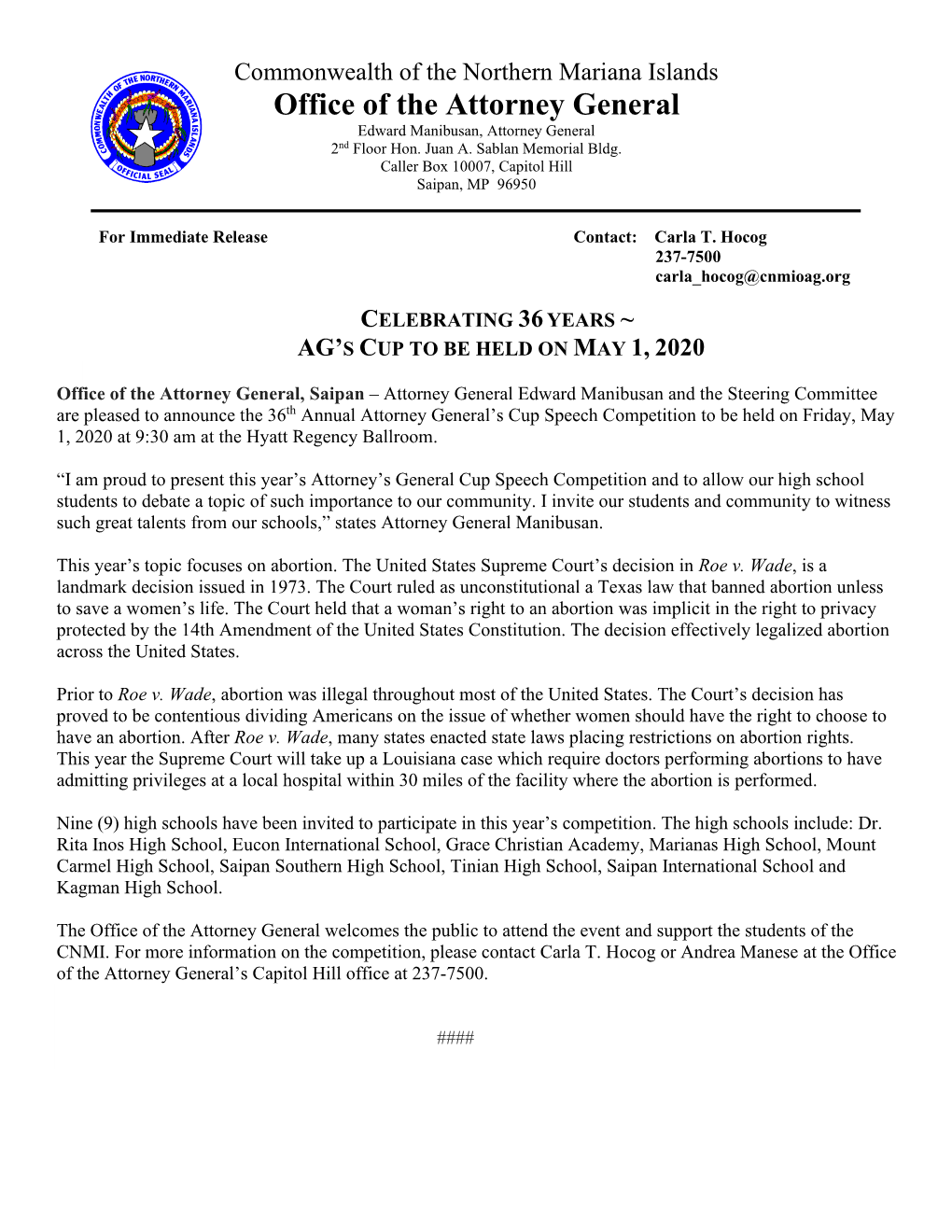 Commonwealth of the Northern Mariana Islands Office of the Attorney General Edward Manibusan, Attorney General 2Nd Floor Hon