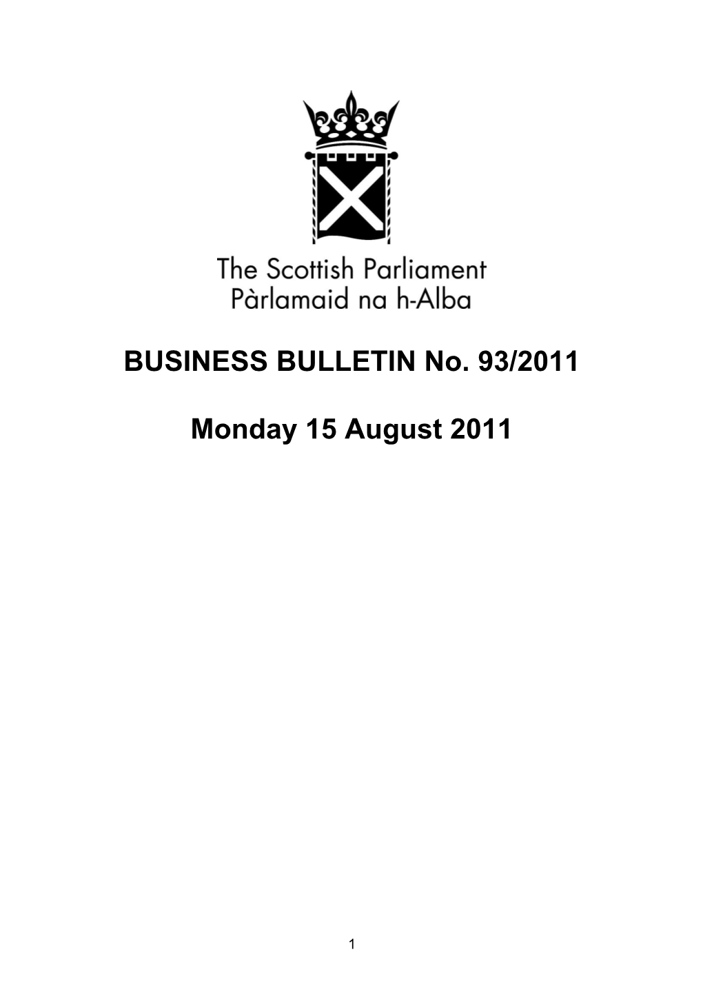BUSINESS BULLETIN No. 93/2011 Monday 15 August 2011