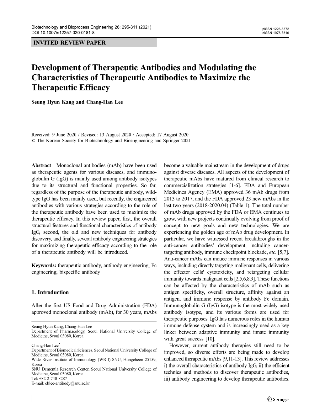 Development of Therapeutic Antibodies and Modulating the Characteristics of Therapeutic Antibodies to Maximize the Therapeutic Efficacy