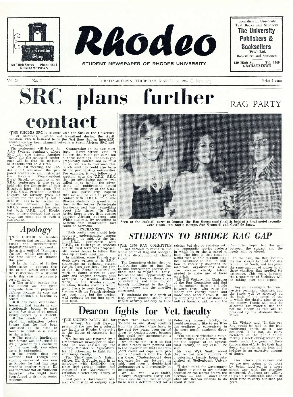SRC Plans Contact Further