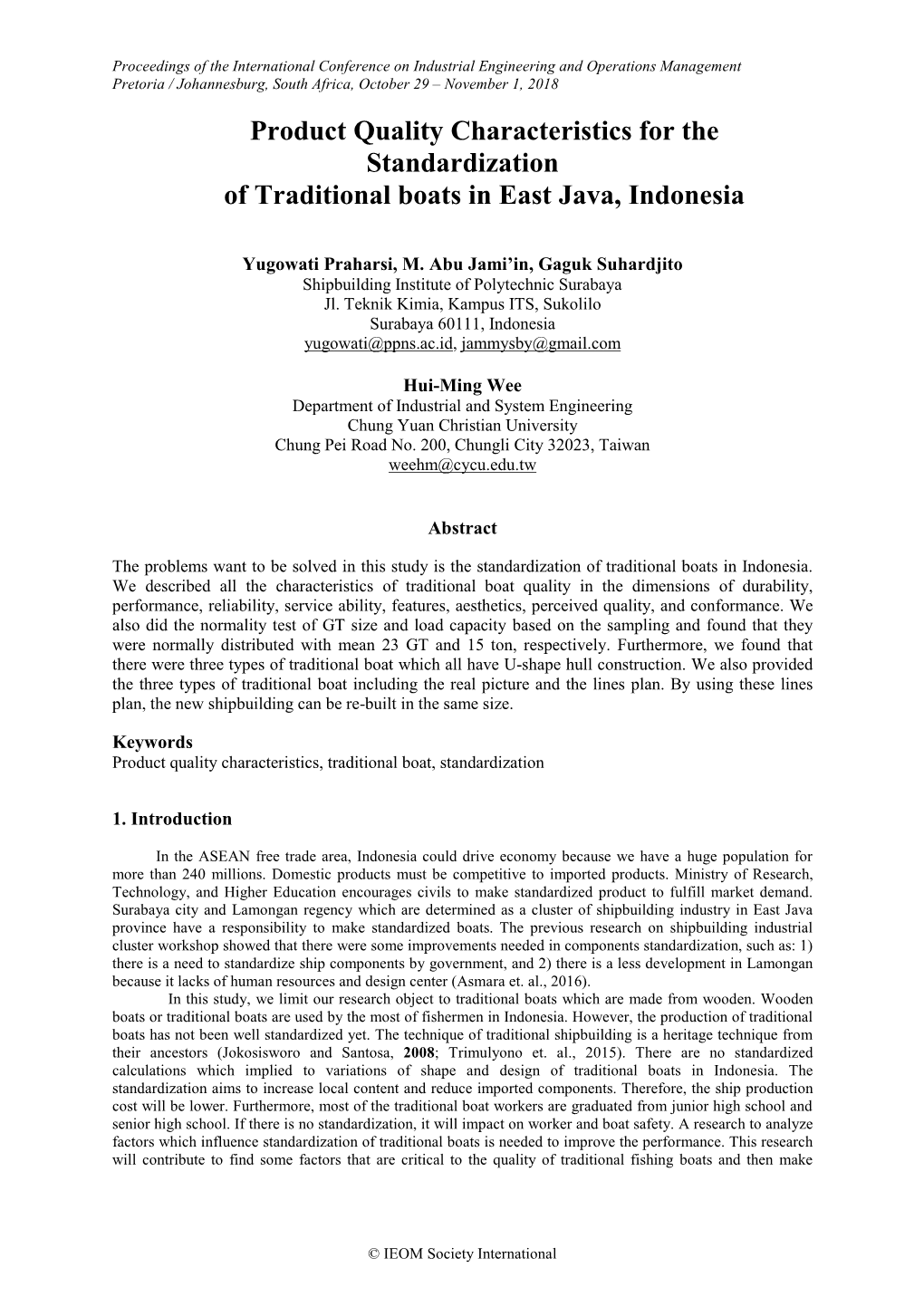 Product Quality Characteristics for the Standardization of Traditional Boats in East Java, Indonesia