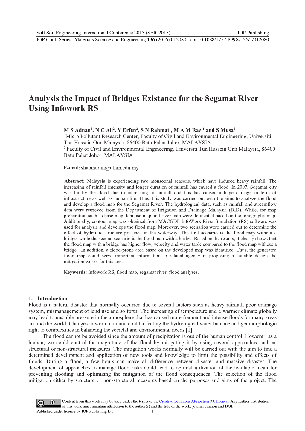 Analysis the Impact of Bridges Existance for the Segamat River Using Infowork RS