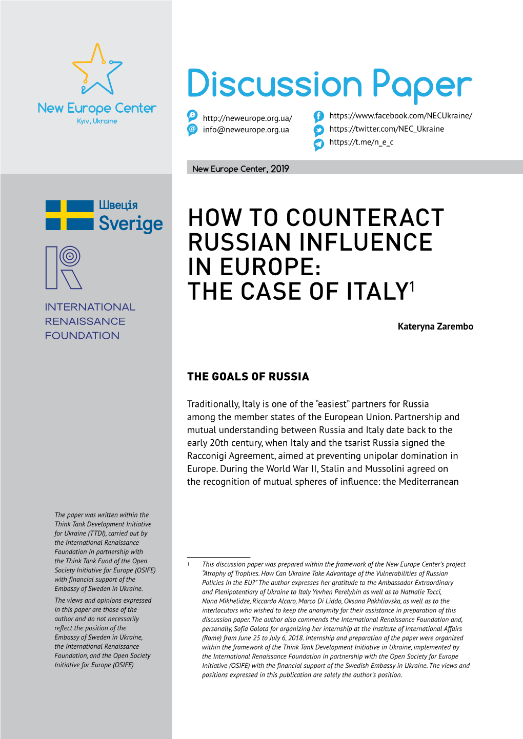 How to Counteract Russian Influence in Europe: the Case of Italy1