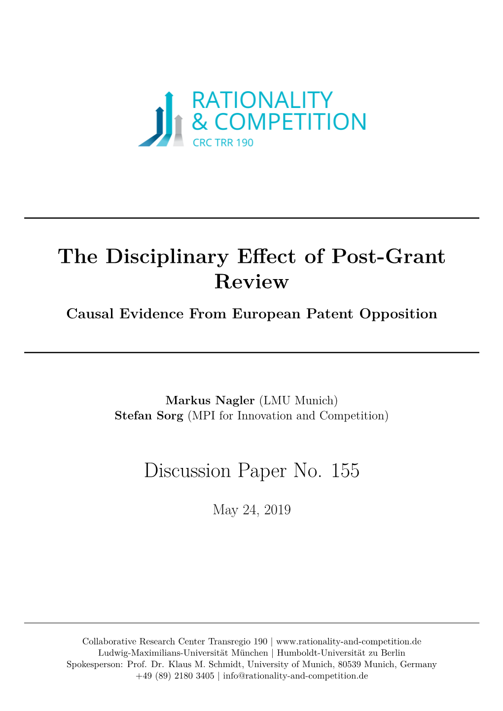 The Disciplinary Effect of Post-Grant Review – Causal Evidence from European Patent Opposition