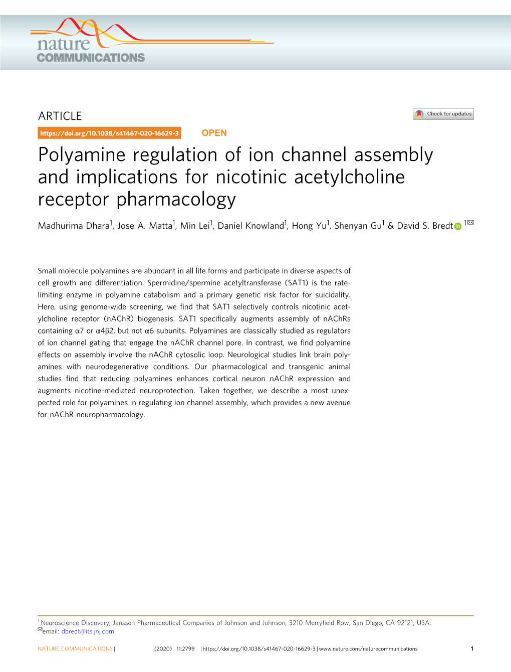 Polyamine Regulation of Ion Channel Assembly and Implications for Nicotinic Acetylcholine Receptor Pharmacology ✉ Madhurima Dhara1, Jose A