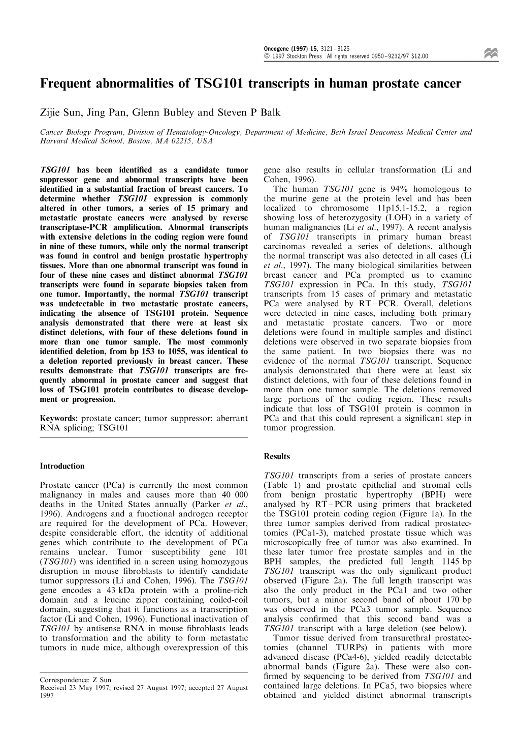 Frequent Abnormalities of TSG101 Transcripts in Human Prostate Cancer