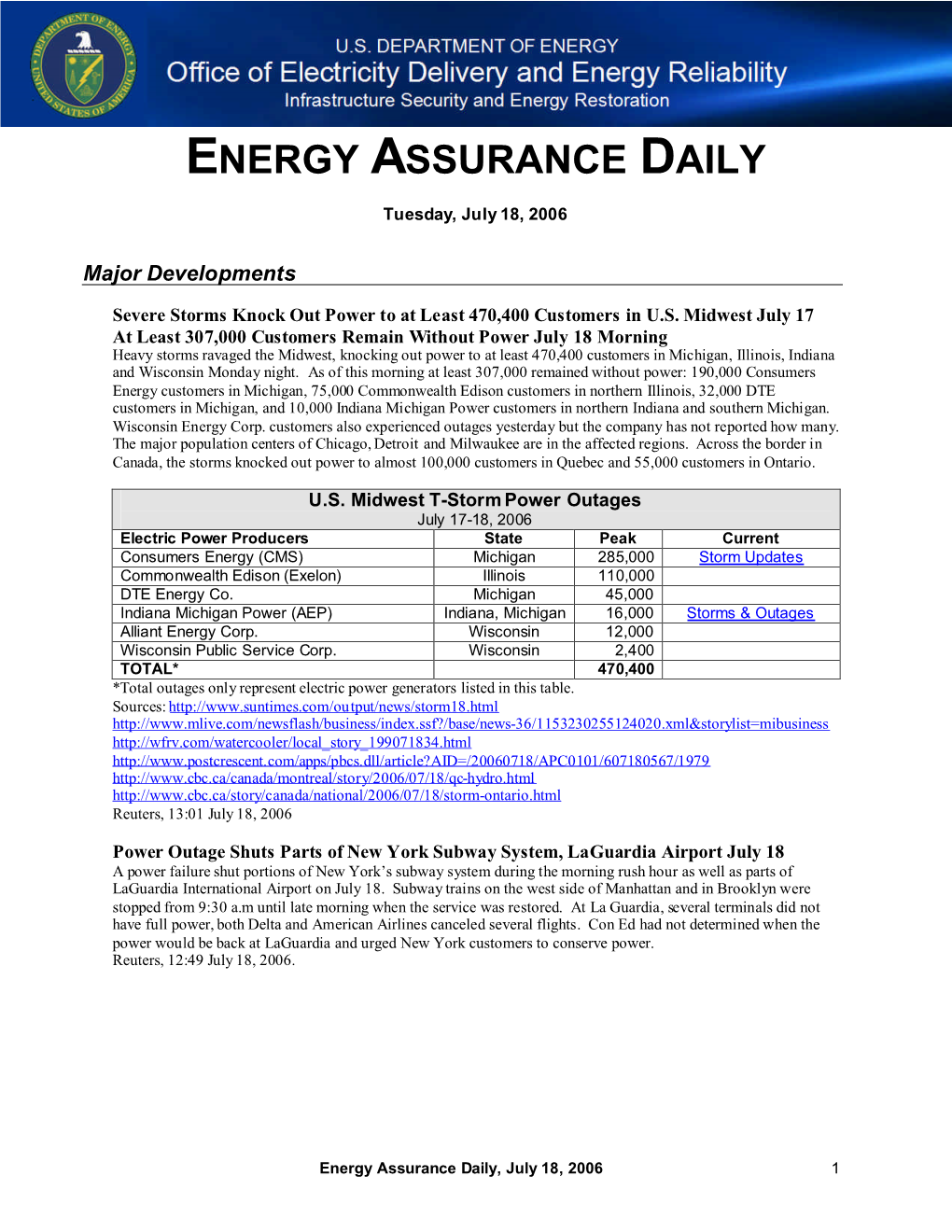 Energy Assurance Daily, July 18, 2006 1 Electricity