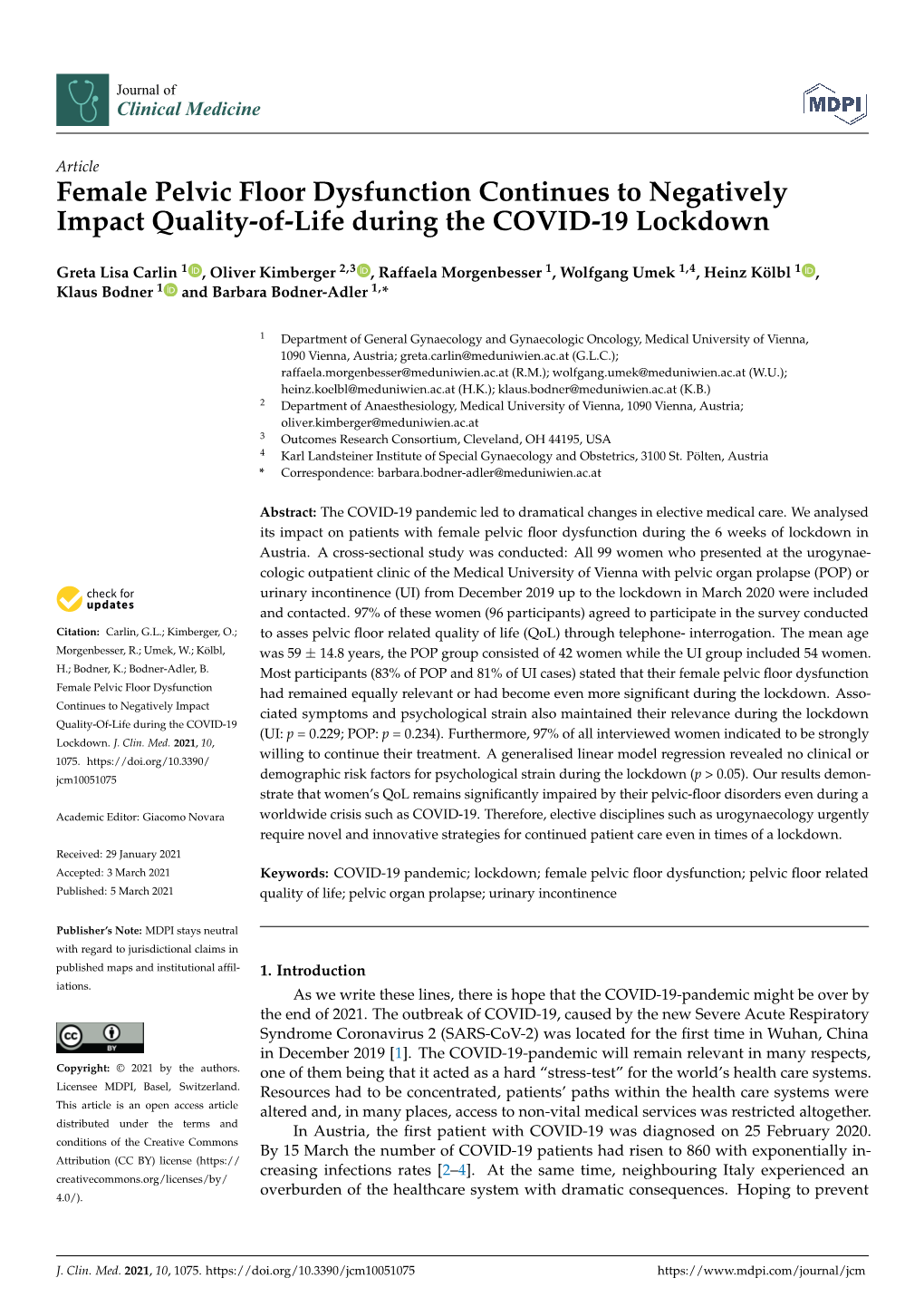 Female Pelvic Floor Dysfunction Continues to Negatively Impact Quality-Of-Life During the COVID-19 Lockdown