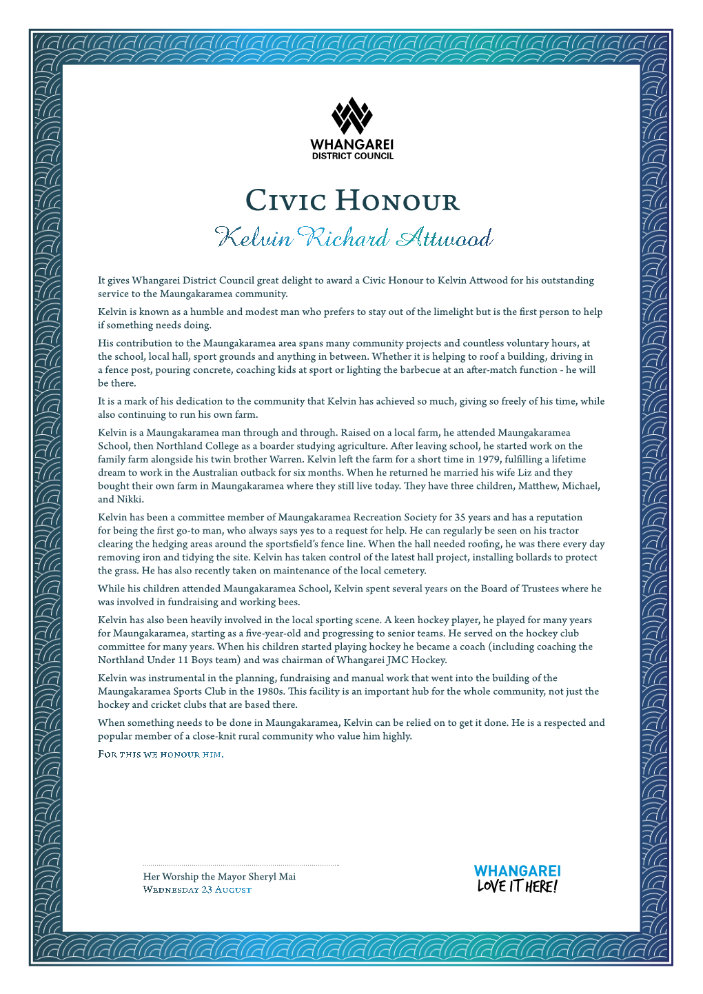 Civic Honour Kelvin Richard Attwood