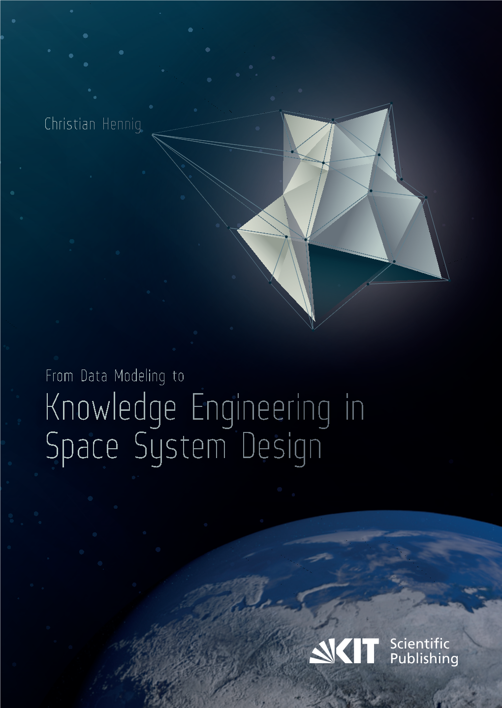 From Data Modeling to Knowledge Engineering in Space System Design