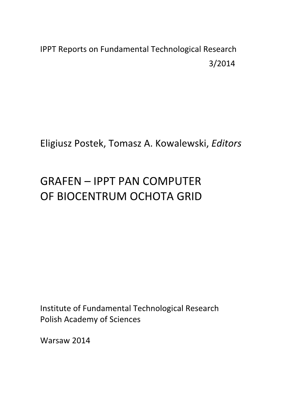 Grafen – Ippt Pan Computer of Biocentrum Ochota Grid