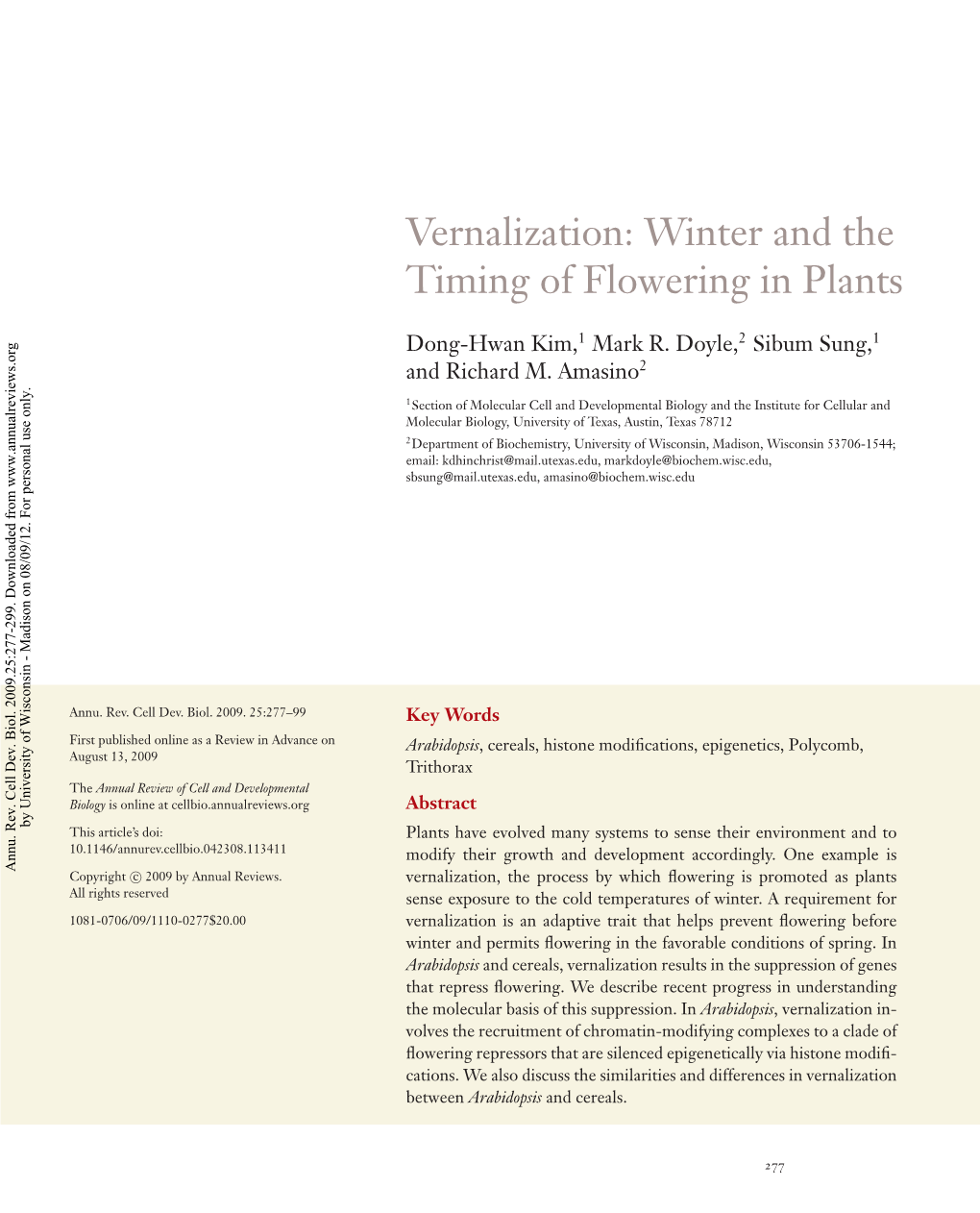 Vernalization: Winter and the Timing of Flowering in Plants