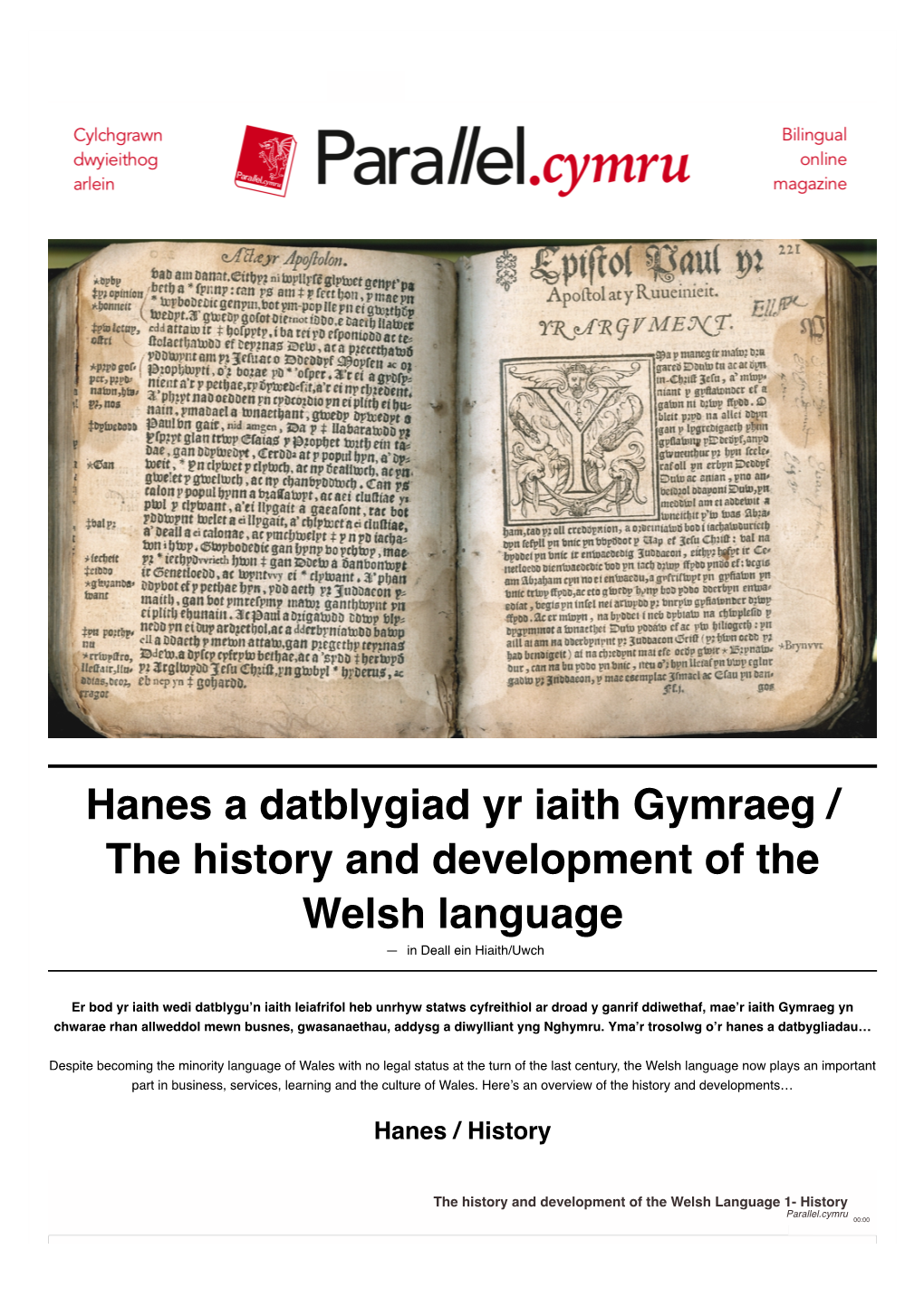 Hanes a Datblygiad Yr Iaith Gymraeg / the History and Development of the Welsh Language – Parallel.Cymru- Online Bilingual