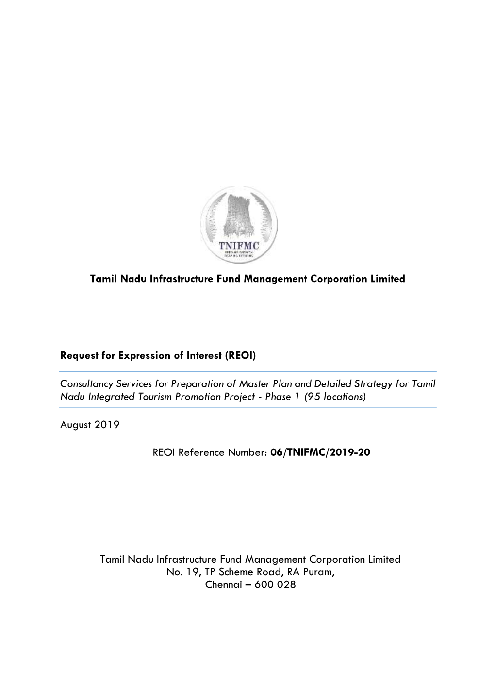 Consultancy Services for Preparation of Master Plan and Detailed Strategy for Tamil Nadu Integrated Tourism Promotion Project - Phase 1 (95 Locations)