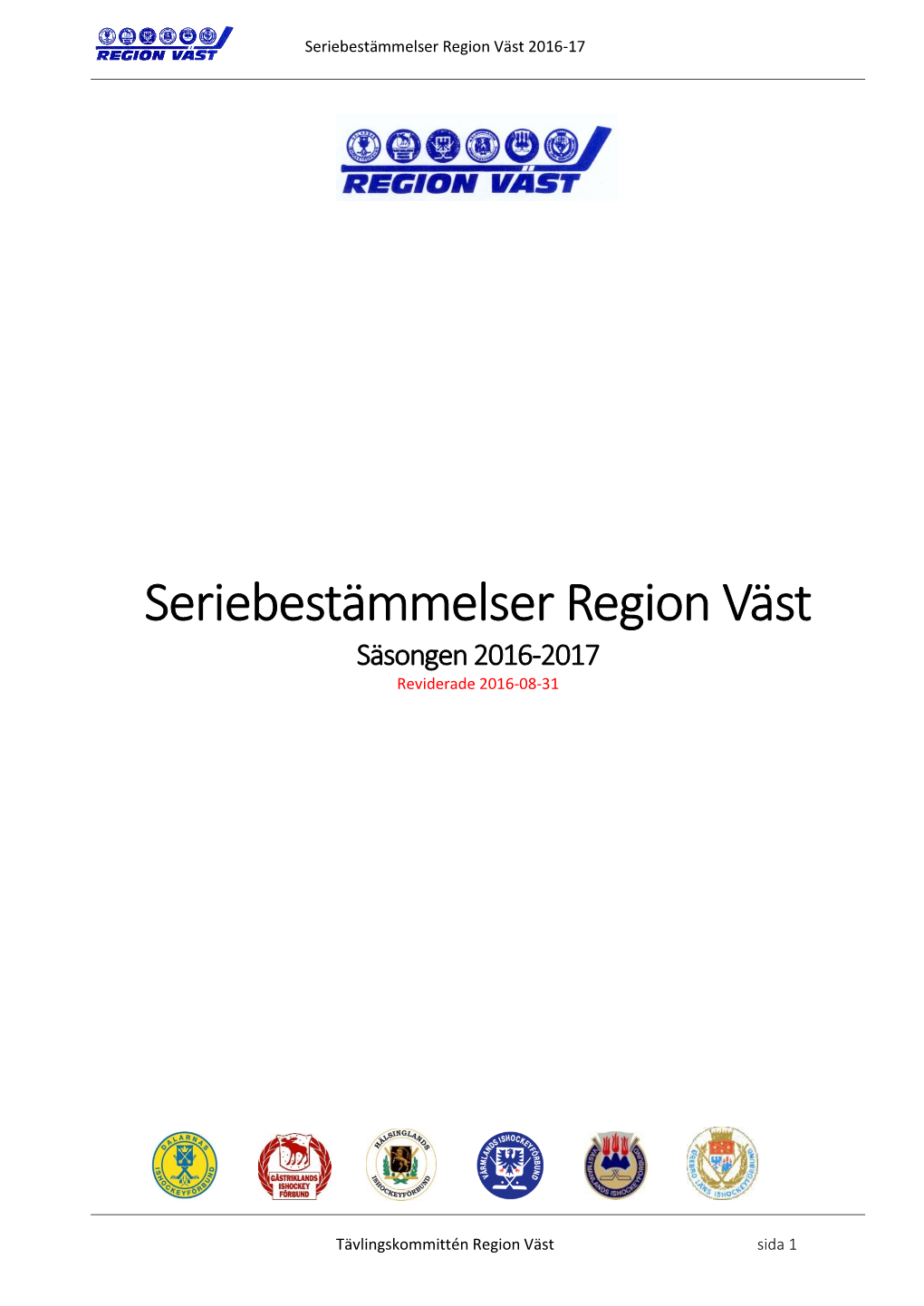 Seriebestämmelser Region Väst 2016-17