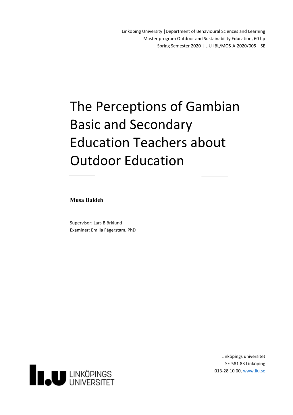 The Perceptions of Gambian Basic and Secondary Education Teachers About Outdoor Education