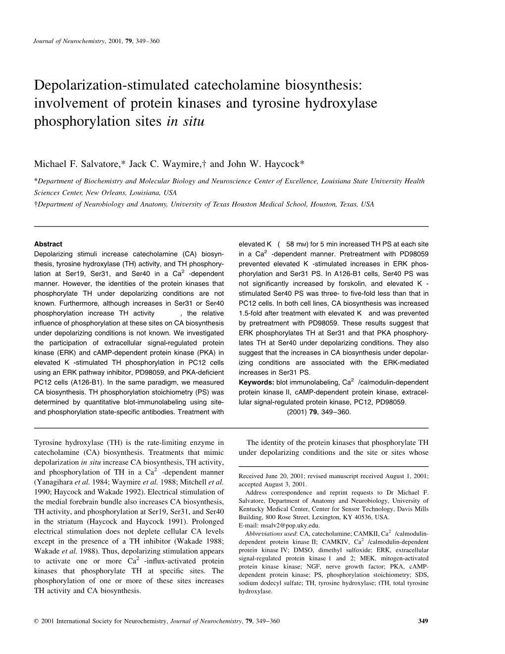 Depolarization-Stimulated Catecholamine Biosynthesis: Involvement of Protein Kinases and Tyrosine Hydroxylase Phosphorylation Sites in Situ