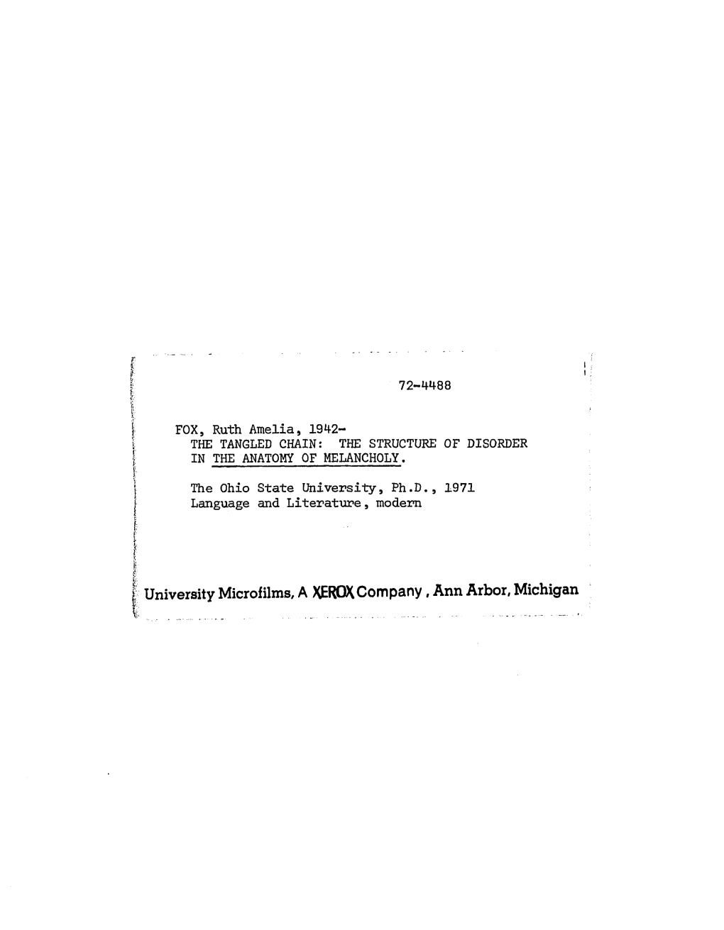 University Microfilms, a XEROX Company, Ann Arbor, Michigan the TANGLED CHAIN;