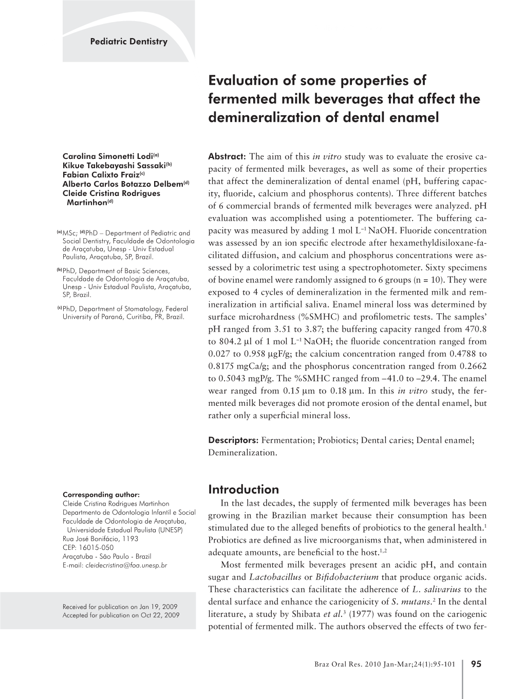 Evaluation of Some Properties of Fermented Milk Beverages That Affect the Demineralization of Dental Enamel