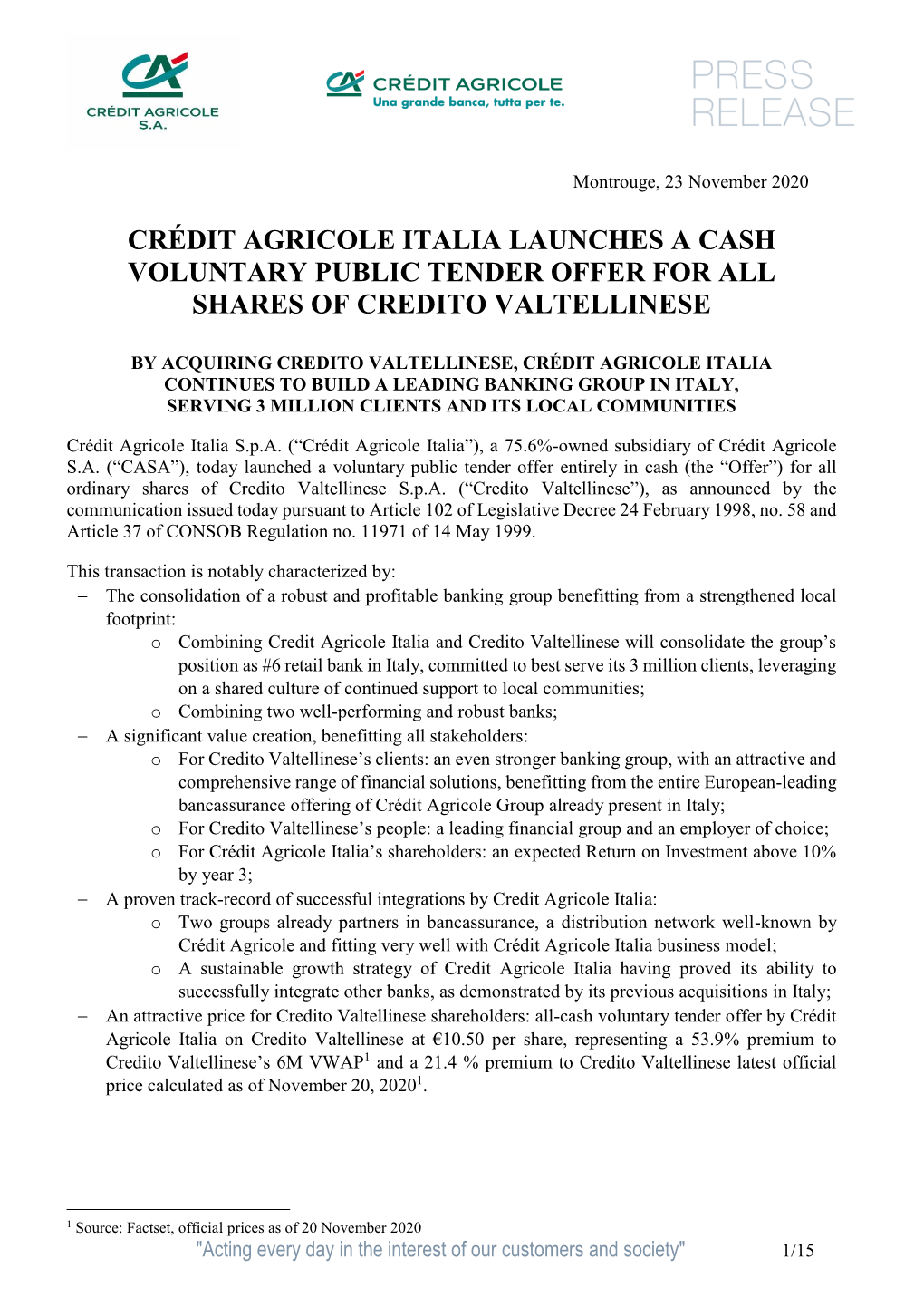 Crédit Agricole Italia Launches a Cash Voluntary Public Tender Offer for All Shares of Credito Valtellinese