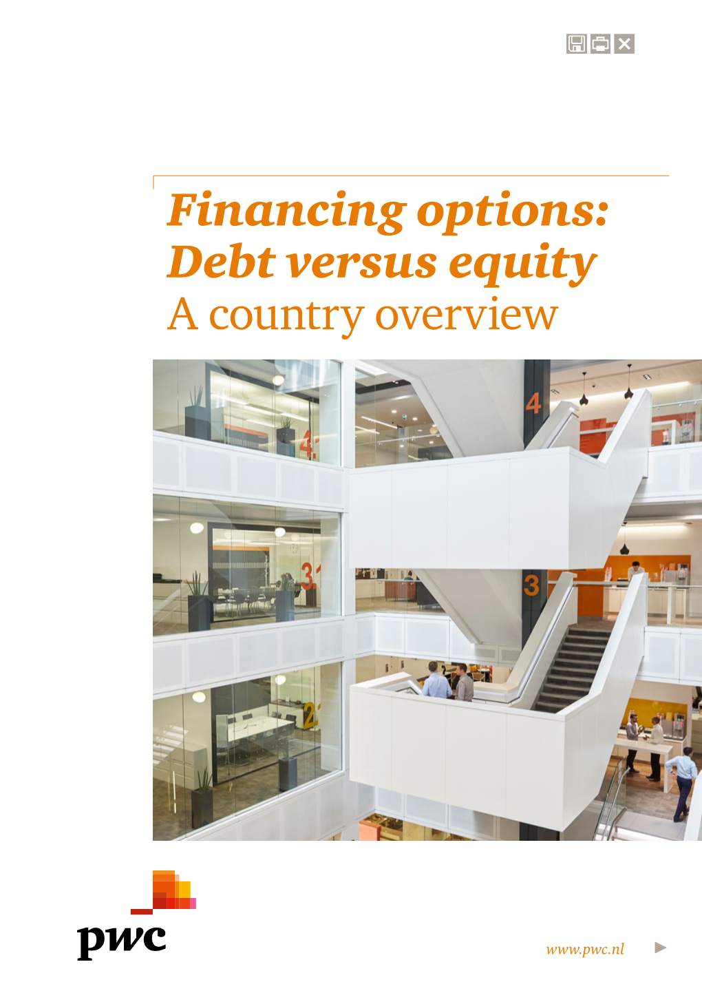 Financing Options: Debt Versus Equity a Country Overview