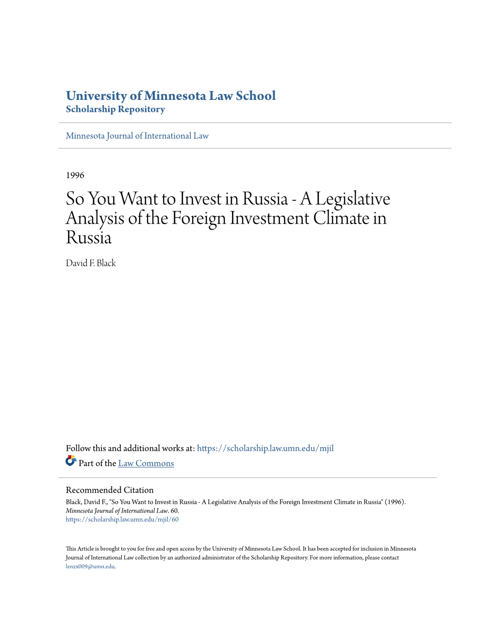 A Legislative Analysis of the Foreign Investment Climate in Russia David F