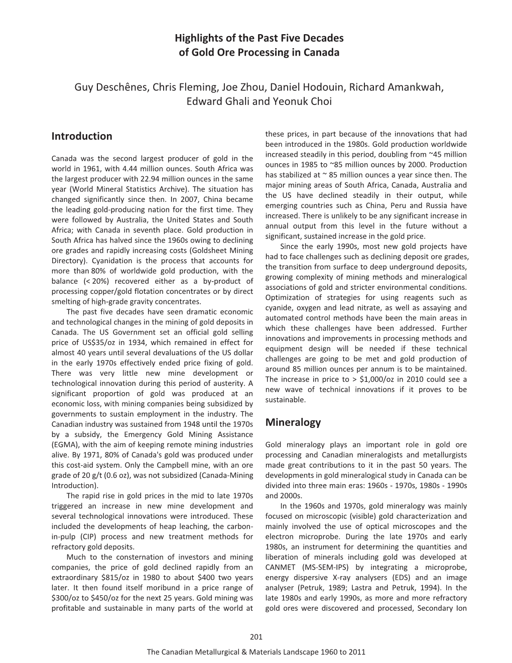 Highlights of the Past Five Decades of Gold Ore Processing in Canada