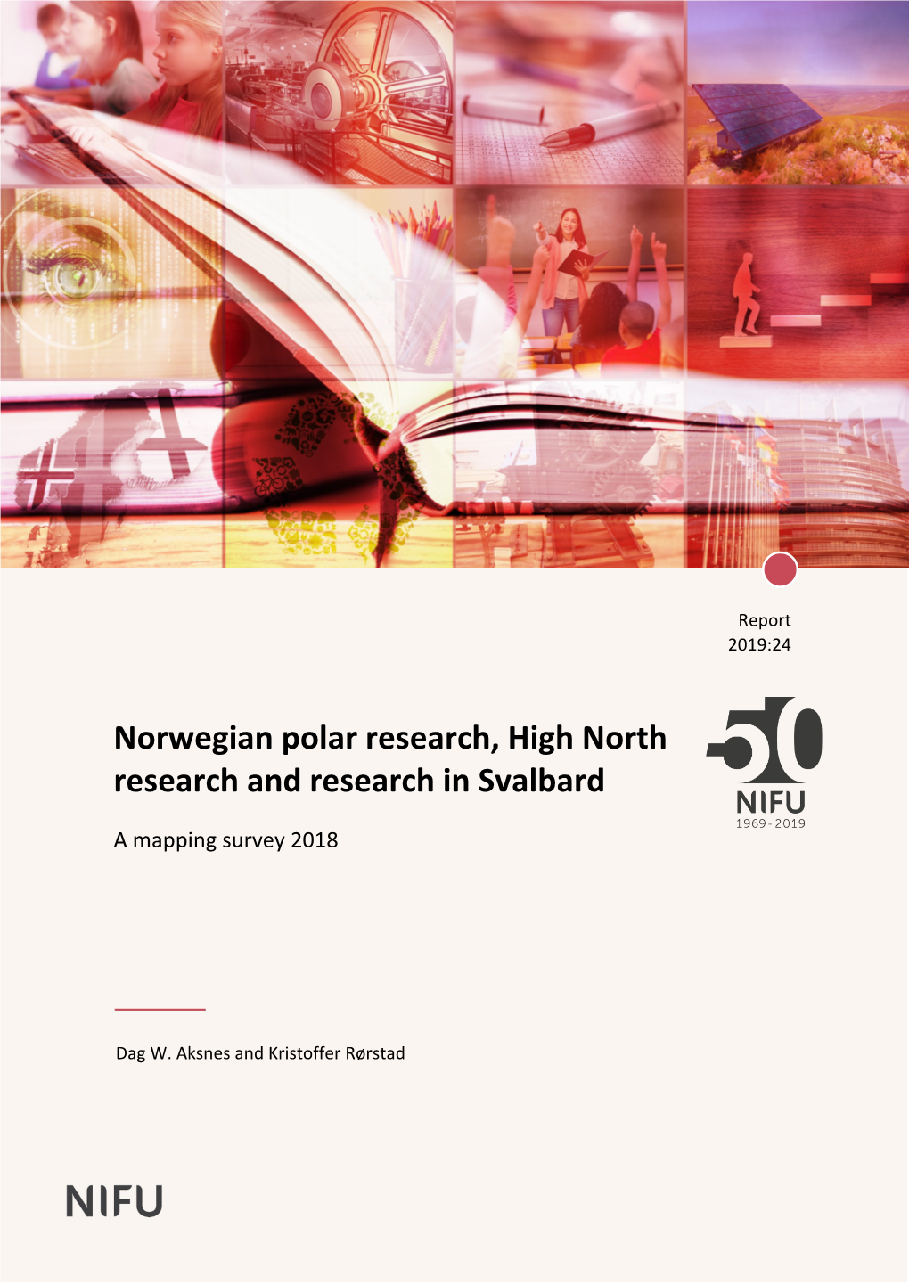 Norwegian Polar Research, High North Research and Research in Svalbard