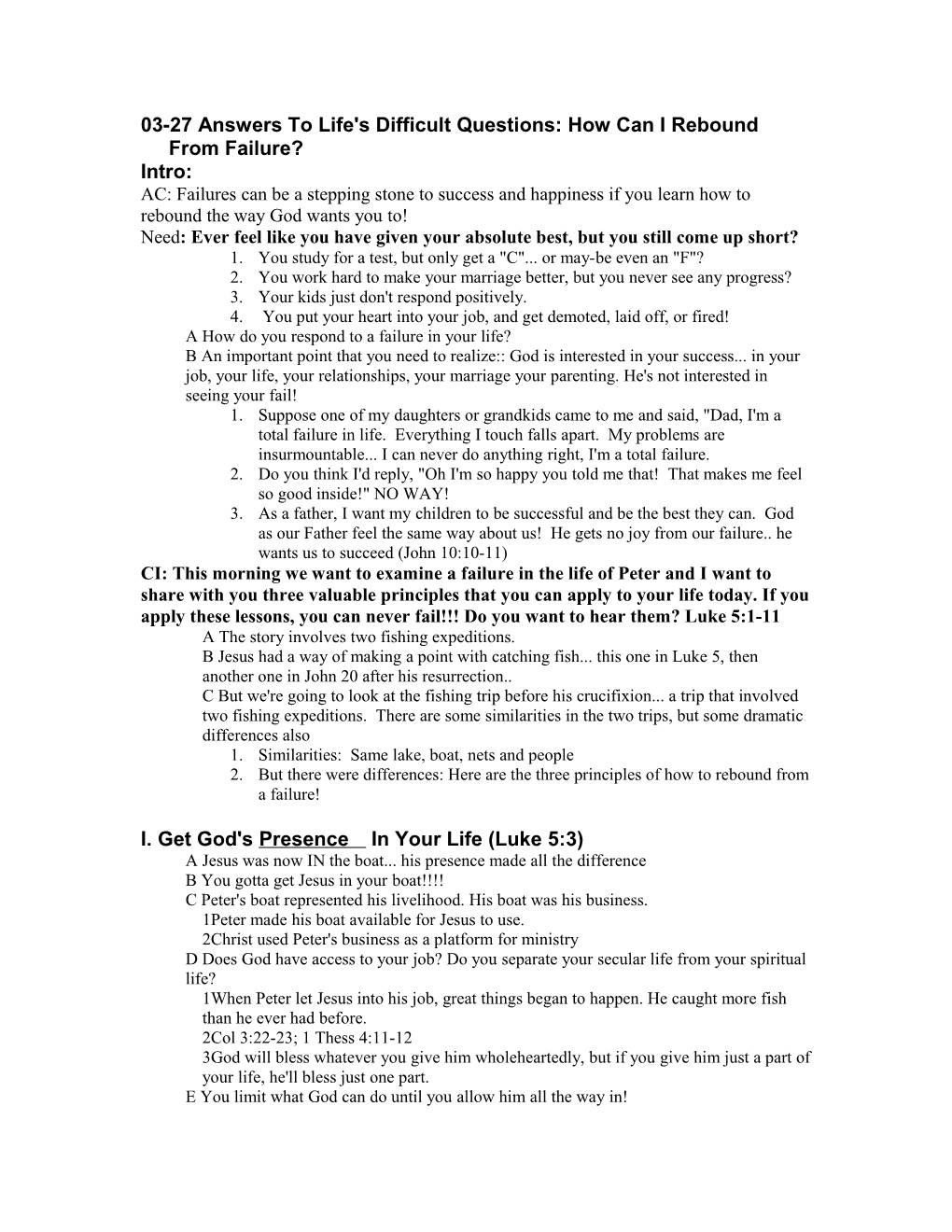 03-27 Answers to Life's Difficult Questions: How Can I Rebound from Failure?