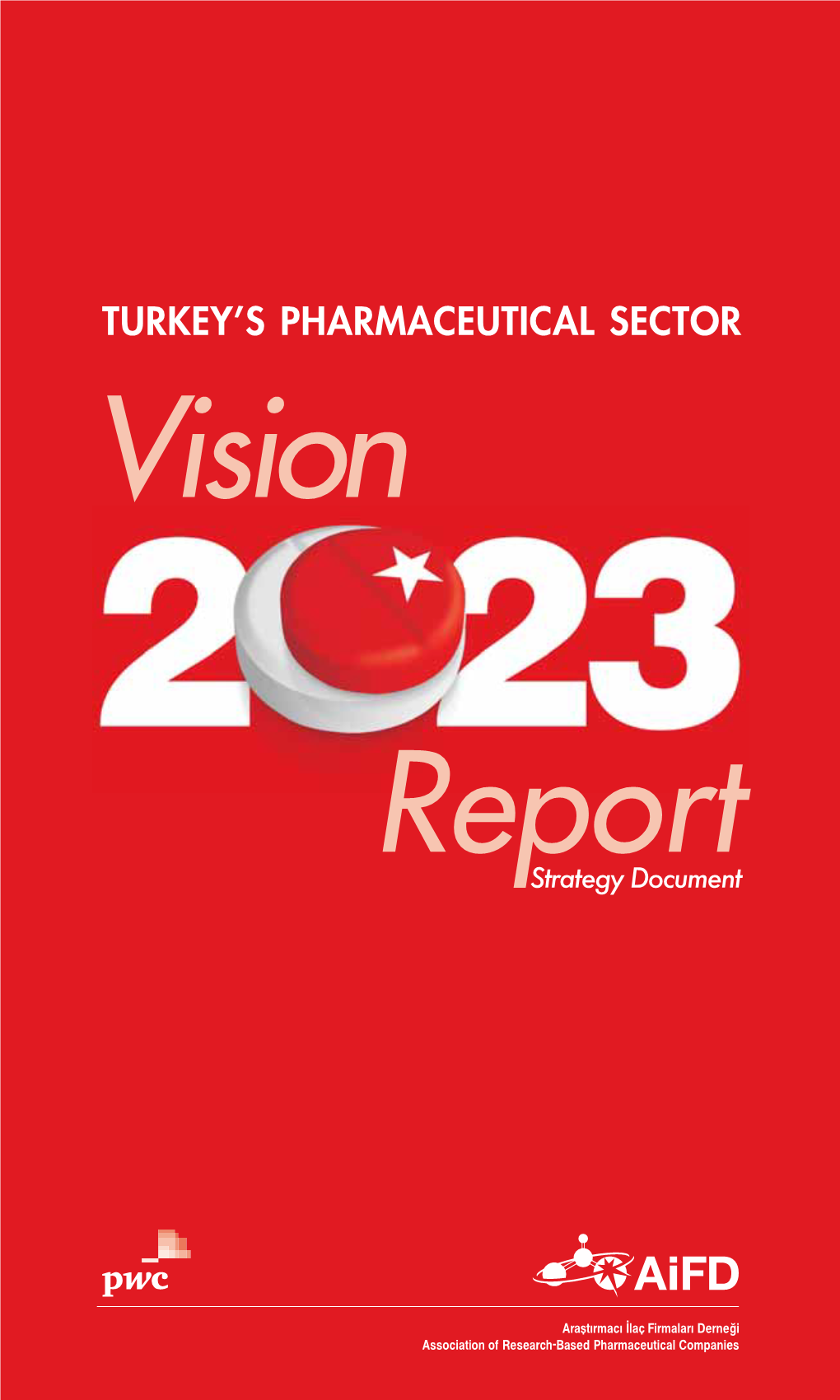 Turkey's Pharmaceutical Sector