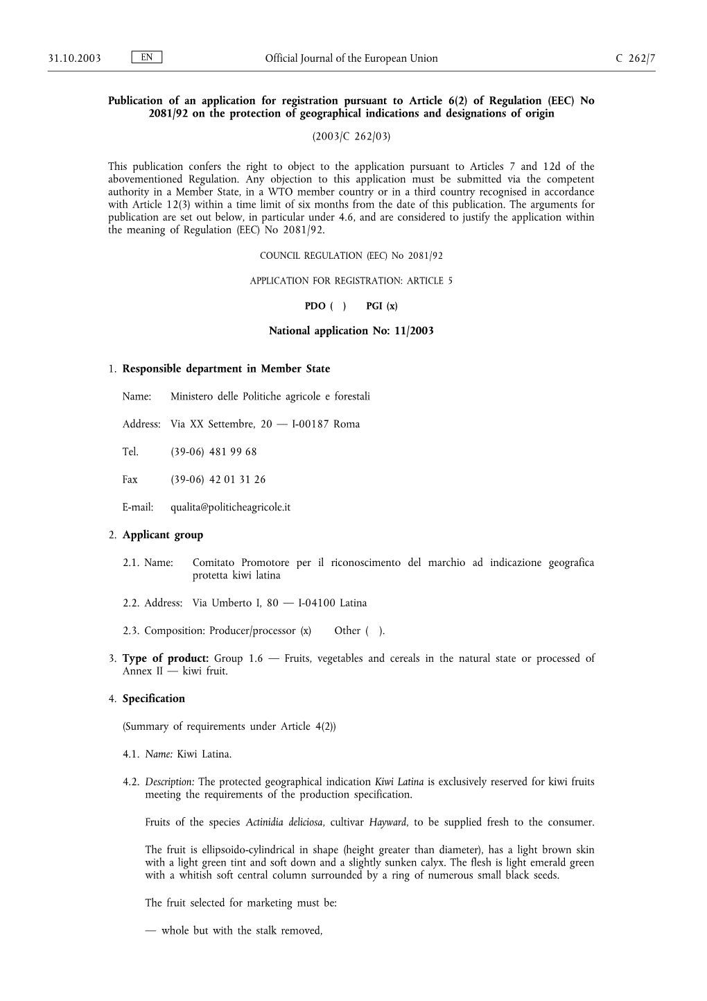 Of Regulation (EEC) No 2081/92 on the Protection of Geographical Indications and Designations of Origin