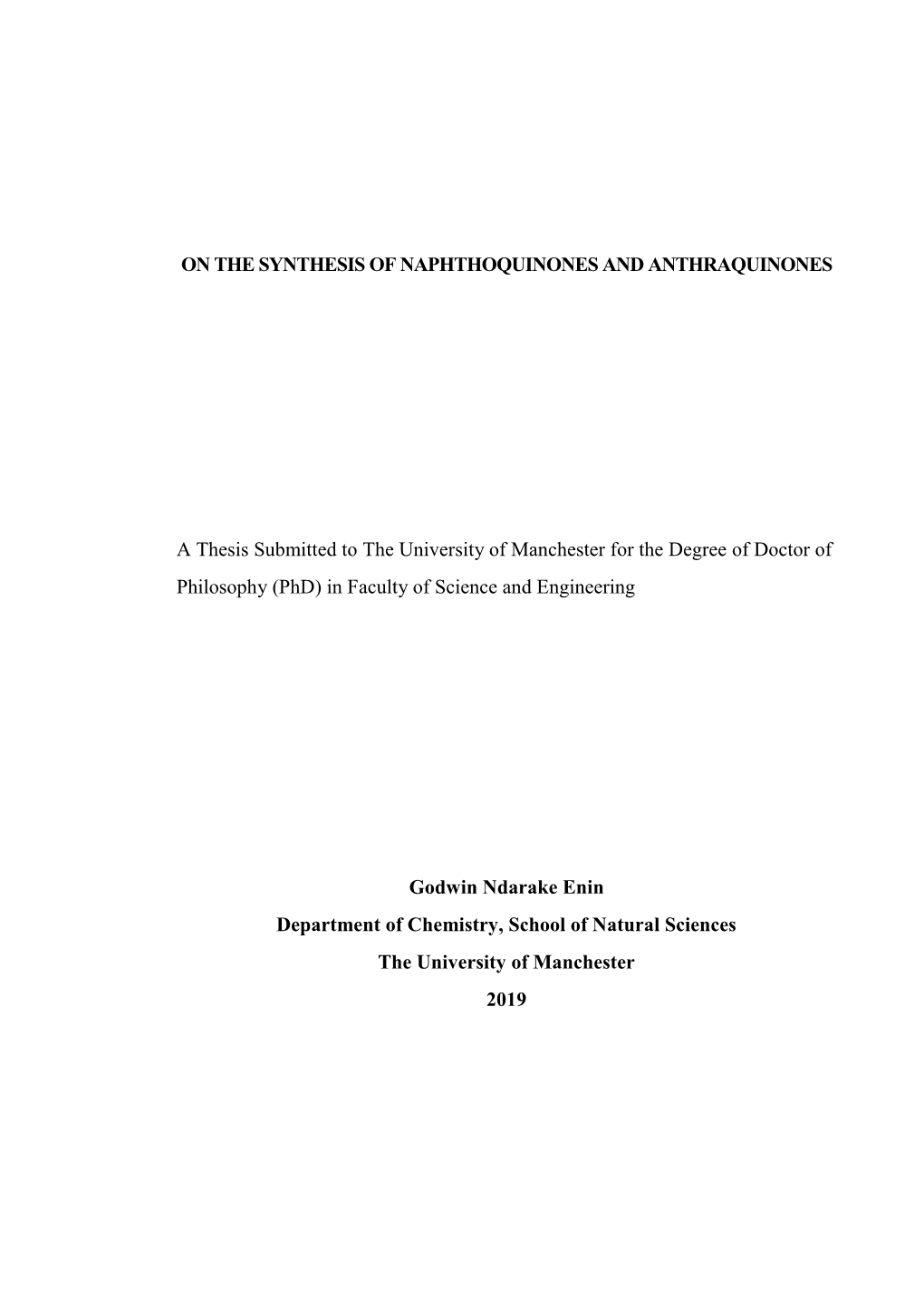 On the Synthesis of Naphthoquinones and Anthraquinones