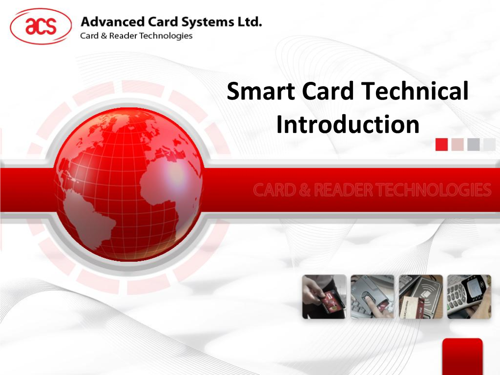 Smart Card Technical Introduction Contents
