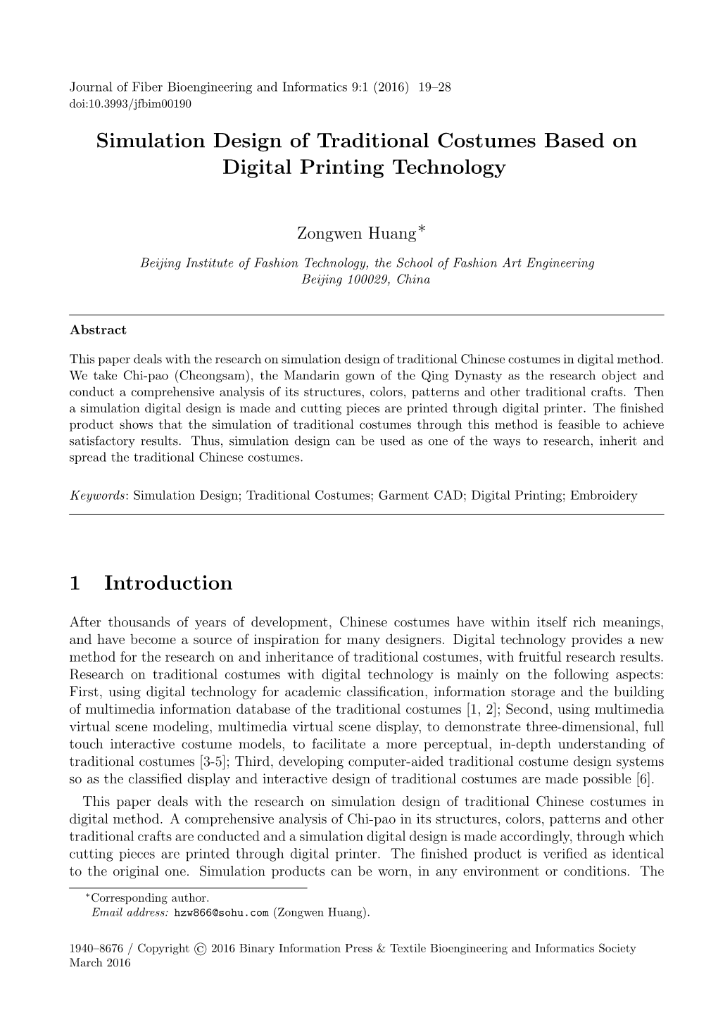 Simulation Design of Traditional Costumes Based on Digital Printing Technology