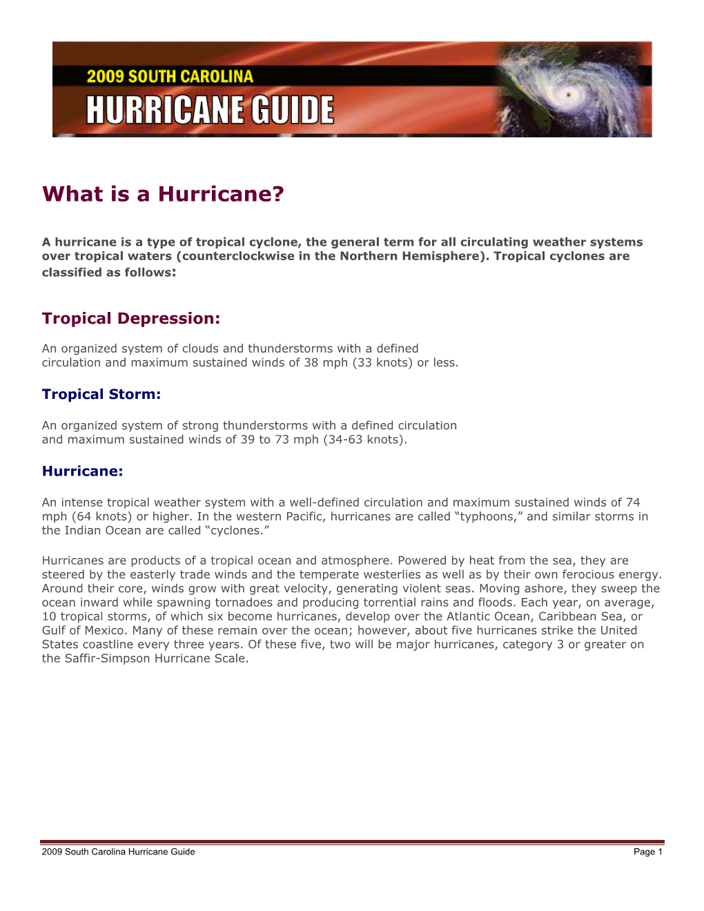 2009 South Carolina Hurricane Guide Page 1 Hurricane Watches and Warnings