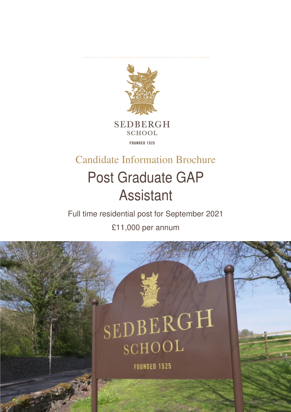 Post Graduate GAP Assistant Full Time Residential Post for September 2021 £11,000 Per Annum