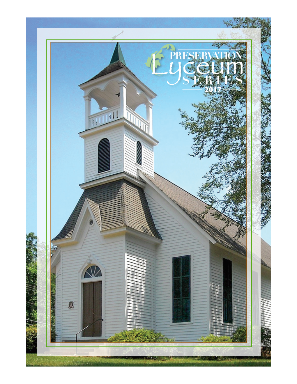 PRESERVATION LYCEUM REGISTRATION Spring 2017, Marion