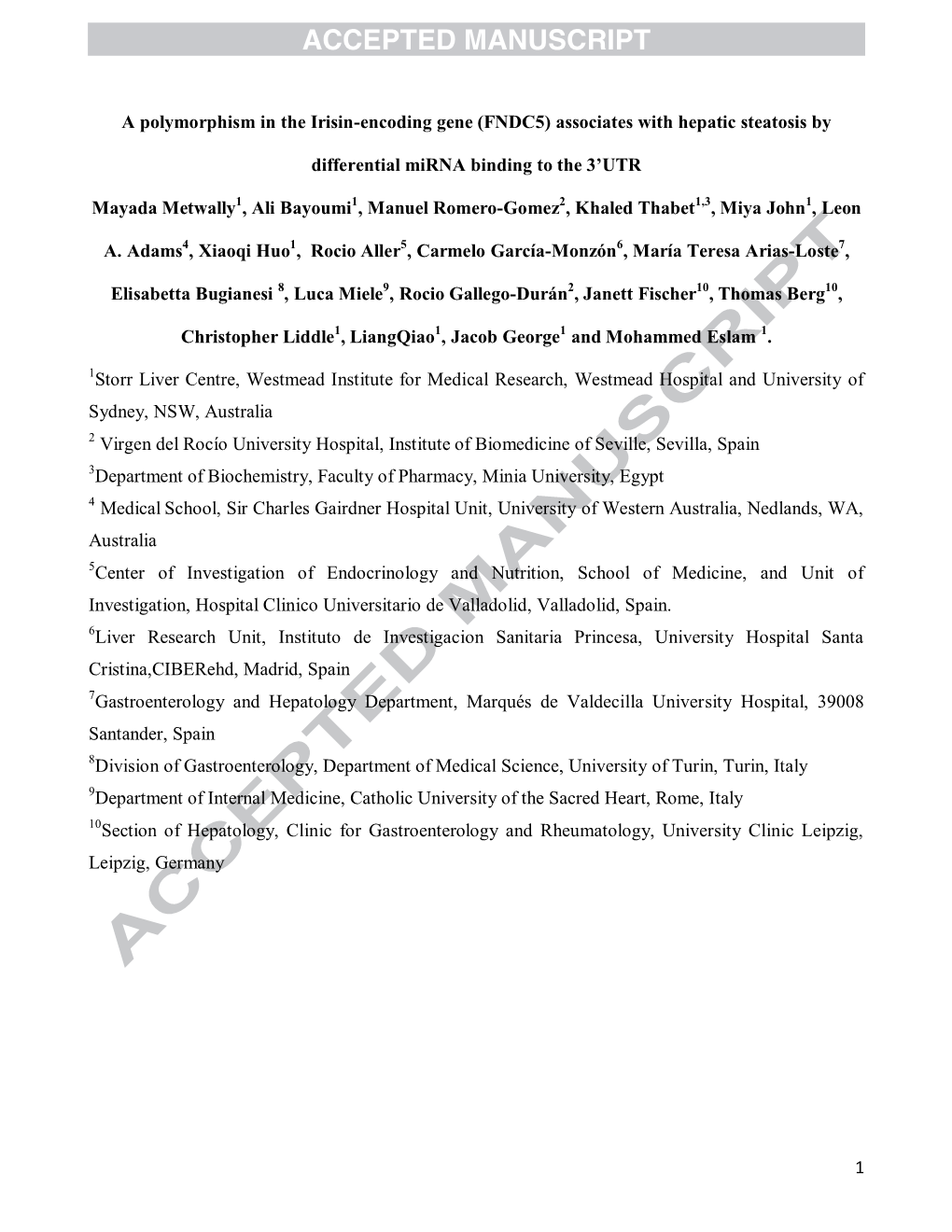 A Polymorphism in the Irisin-Encoding Gene (FNDC5) Associates with Hepatic Steatosis By