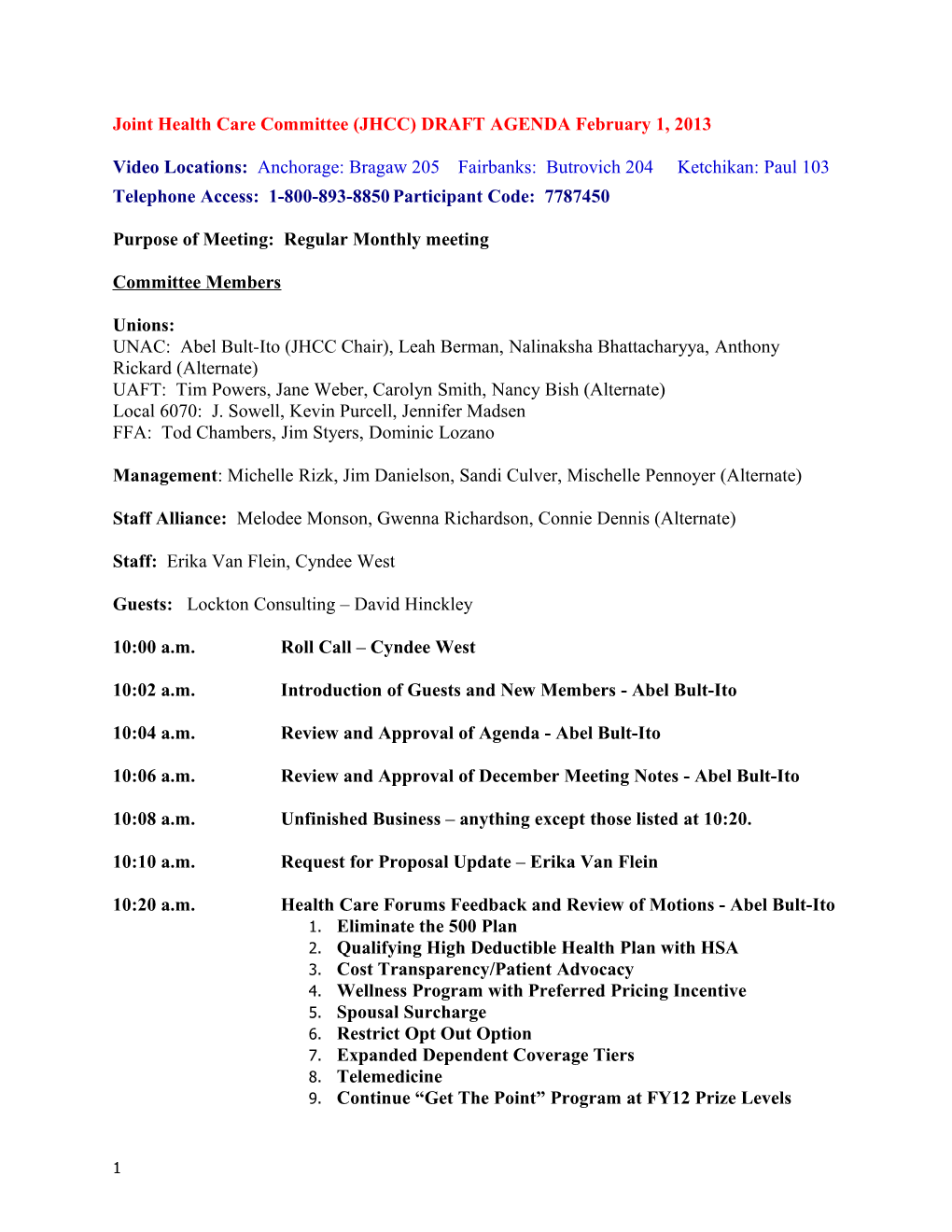 Joint Health Care Committee (JHCC) DRAFT AGENDA February 1, 2013