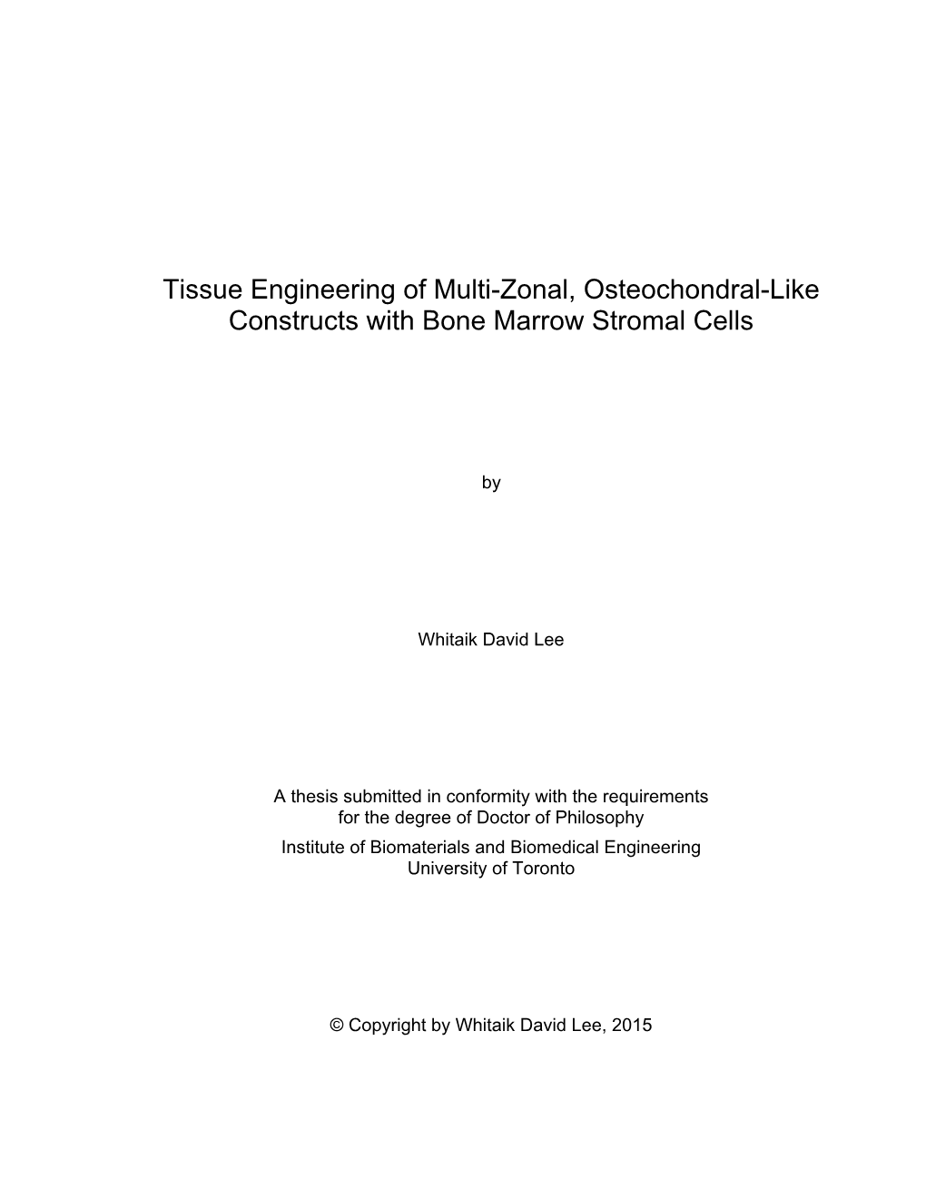 Tissue Engineering of Multi-Zonal, Osteochondral-Like Constructs with Bone Marrow Stromal Cells