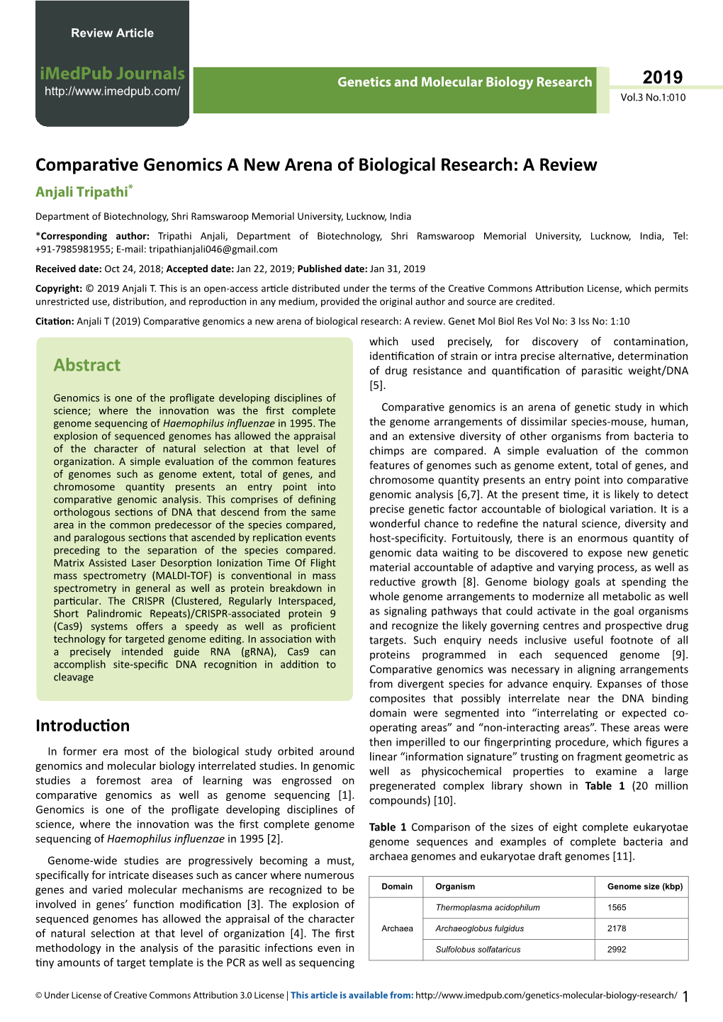Comparative Genomics a New Arena of Biological Research: a Review Anjali Tripathi*