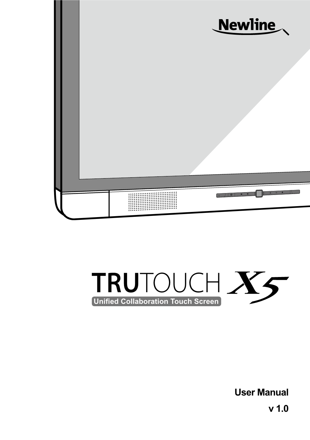 User Manual V 1.0 Welcome to the World of TRUTOUCH