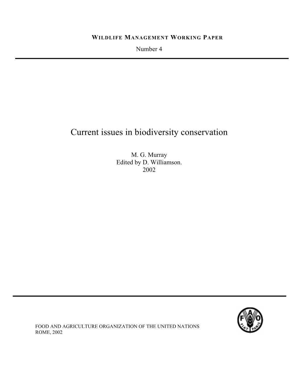 Current Issues in Biodiversity Conservation