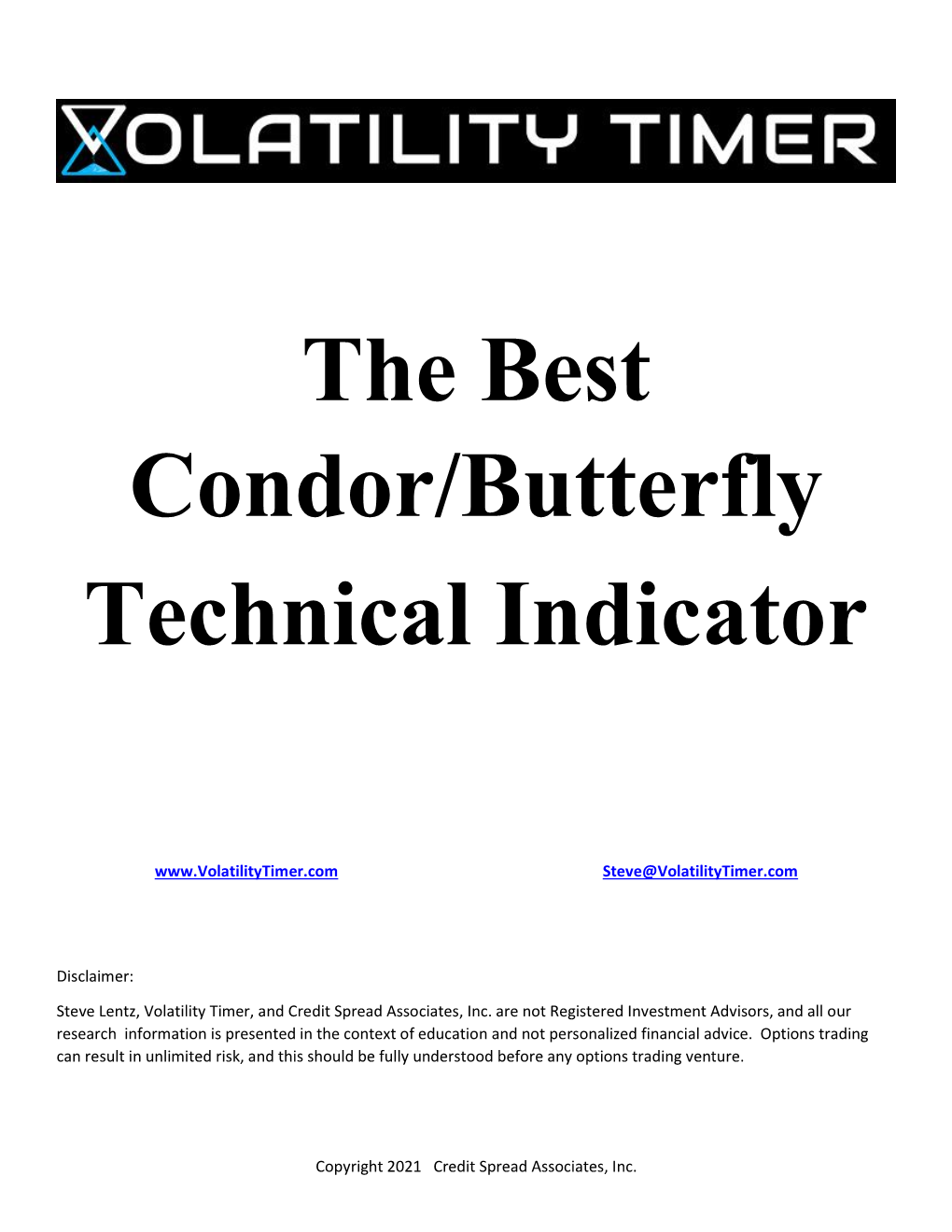 The Best Condor/Butterfly Technical Indicator