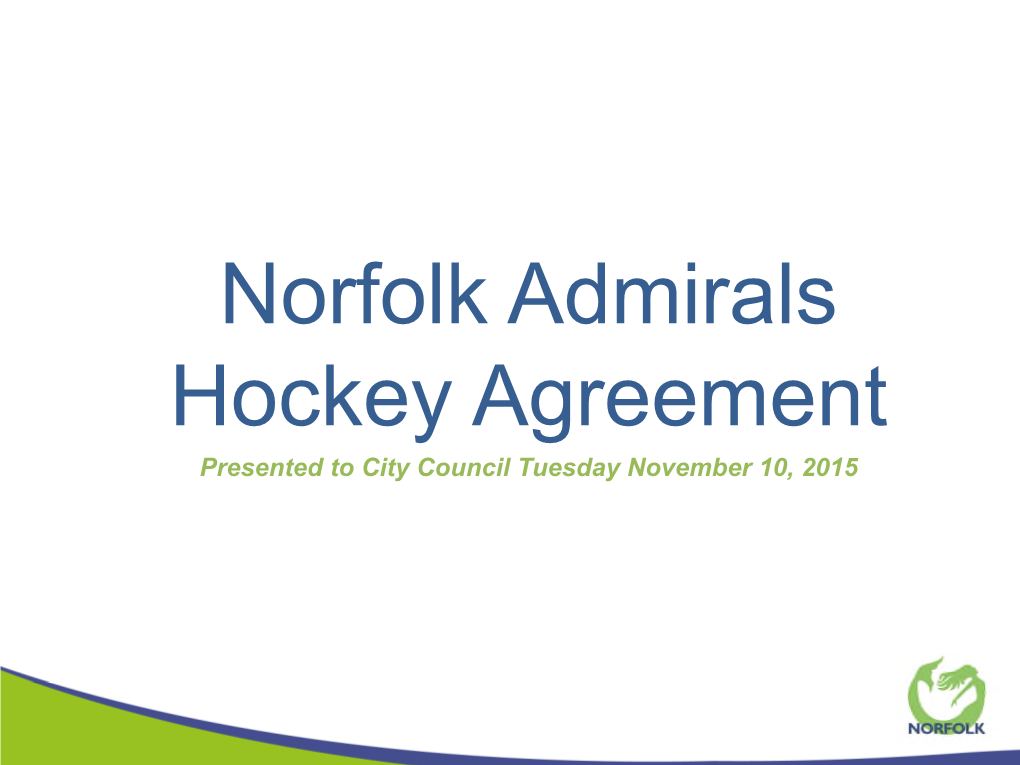 Norfolk Admirals Hockey Agreement