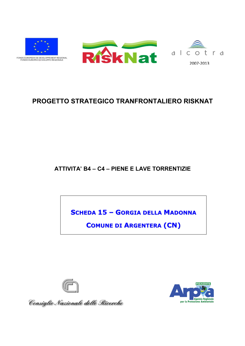 Progetto Strategico Tranfrontaliero Risknat