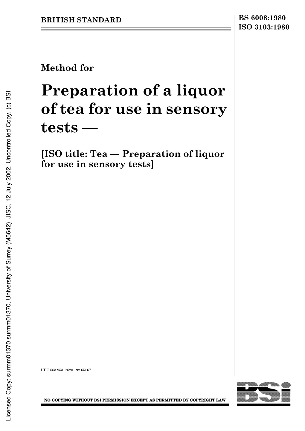 Preparation of a Liquor of Tea for Use in Sensory Tests —