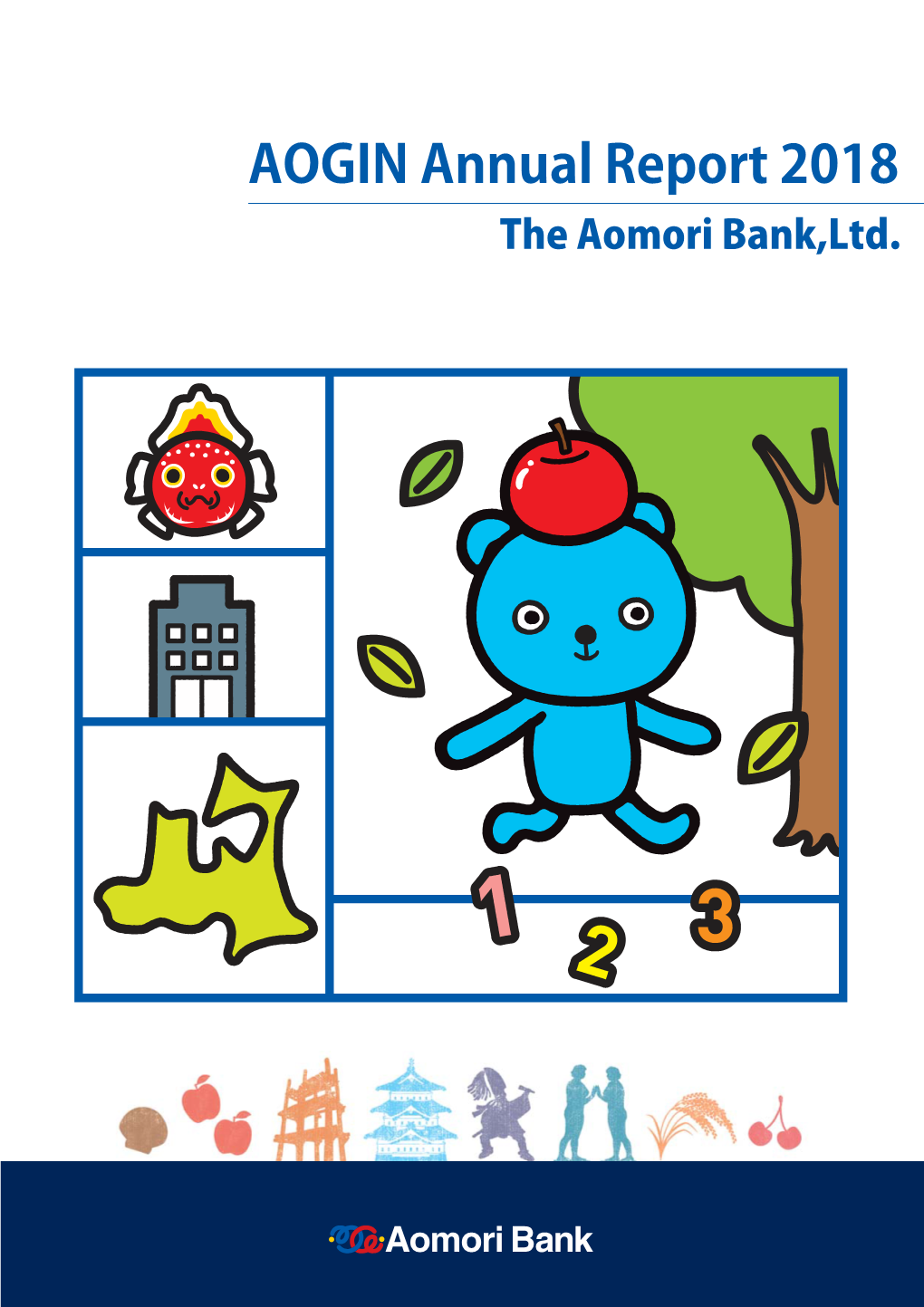 AOGIN Annual Report 2018 the Aomori Bank,Ltd