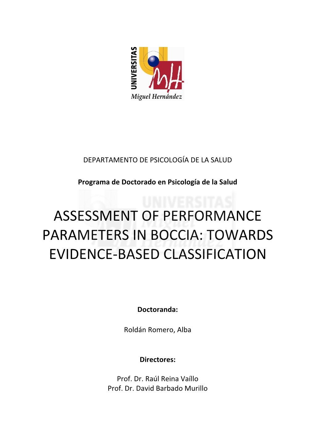 Assessment of Performance Parameters in Boccia: Towards Evidence-Based Classification